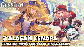 3 ALASAN GENSHIN IMPACT MULAI DI TINGGALKAN || GENSHIN IMPACT || GENSHIN IMPACT INDONESIA