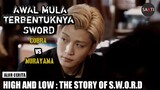 Berdirinya SWORD - Alur cerita film HIGH AND LOW : The Story Of Sword