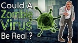 Could a Zombie 🧟 Virus Become a Reality ?