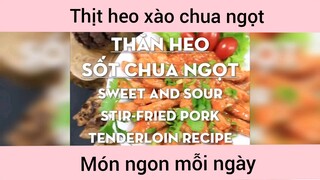 Thăn heo sốt chua ngọt