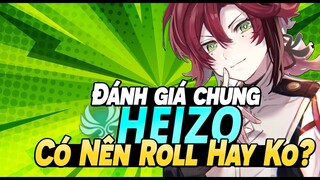 Heizo Có Phải Là Nhân Vật Đáng Roll?!? Nhận Xét Chung Heizo Ngày Đầu Phiên Bản 2.8 - Genshin Impact