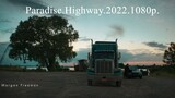 Full movie 2022: Paradise.Highway.2022.1080p.
