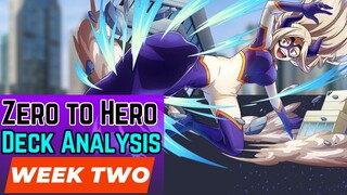 Huh...didn't do so hot this week... | Zero To Hero Recap | UniVersus