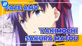Fate/stay night Heaven's Feel | Yakimochi | Sakura Matou - I want to hold you tight_2