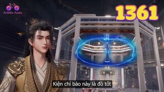 EP1361 | Tiến vào Tàng Bảo Điện, Tần Trần phát hiện bảo vật kinh thiên | Võ Thần Chúa Tể