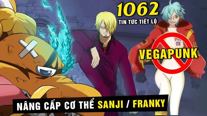 [ Spoil One Piece 1062 ] Vegapunk GIẢ MẠO |  Hình dạng Punk 02 là Sora ? Nâng cấp Sanji và Franky
