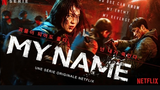 My Name (2021) S01 Ep03