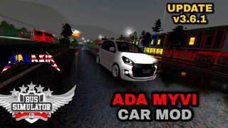 Ada Myvi Dalam Bussid Update v3.6.1 | Bus Simulator Indonesia Mod