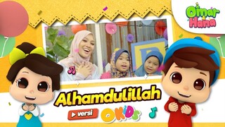 Omar & Hana | Alhamdulillah versi OKIDS | Nabila Razali, Ayie Elham & Juzzthin