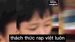 Thách thức rap việt luôn ạ :))