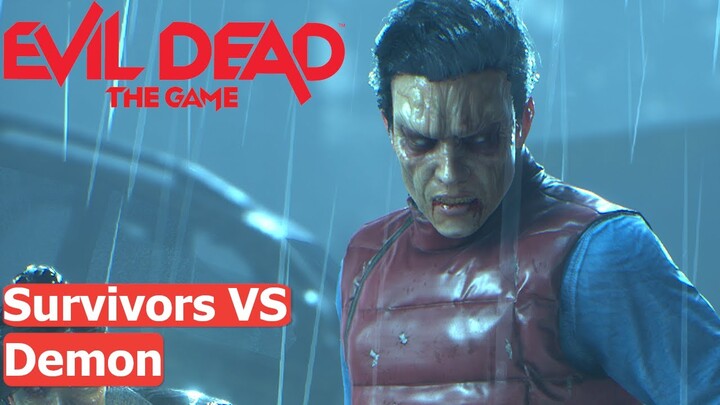 Evil Dead The Game - Survivors vs. Demon Match (Gameplay)