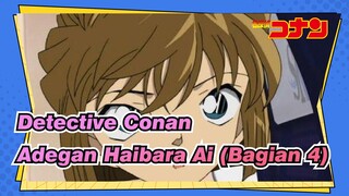 [Detective Conan|HD]|Adegan Haibara Ai TV394-414(Bagian 4)_3