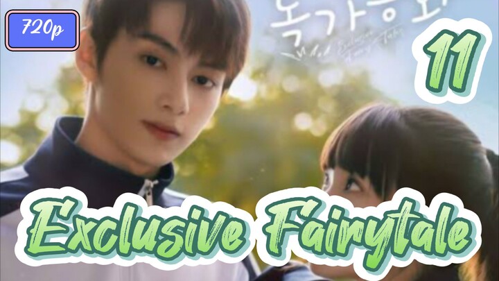 Exclusive Fairytale (2023) Eps 11 Sub Indo 720p