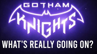 This is Really Weird - Gotham Knights Delay A Symptom of Something Else?