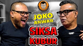 WAWANCANDA JOKO ANWAR - SIKSA KUBUR