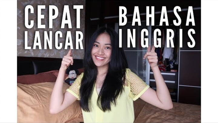 CARA CEPAT LANCAR BAHASA INGGRIS | Clarin Hayes