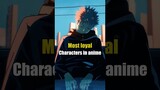 Most loyal characters in anime❤️‍🩹 #anime#music#amv#amvedit