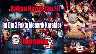 Kalian Harus Tau..!! Ini Dia 3 Fakta Menarik Karakter Inosuke