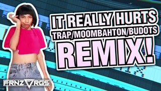 It Really Hurts (TRAP/MOOMBAHTON/BUDOTS REMIX) | frnzvrgs 2 (feat. Mimiyuuuh)