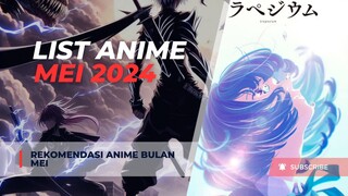 wajib nnton nih, anime bulan mei 2024