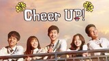 Cheer Up! (2015) Episode 3 - Eng Sub