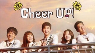 Cheer Up! (2015) Episode 5 - Eng Sub