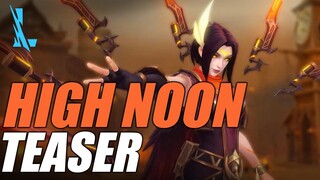 Wild Rift - High Noon Teaser