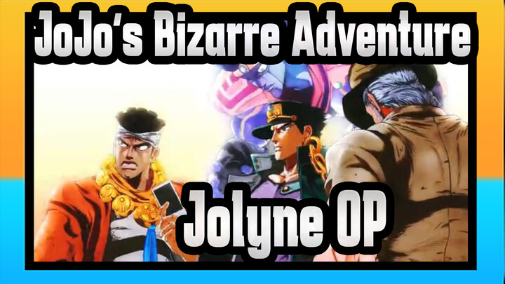 JoJo's Bizarre Adventure|Jotaro:Jolyne's OP is so appropriate!