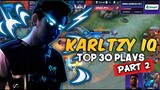 KARLTZY TOP 30 PLAYS PART 2 | MVP PLAYS OF THE WEEK