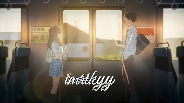 [AMV] silent voice | typography akhir tak bahagia.