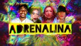 Adrenalina - PH Martins, Alicia Vanelli, Alua e Sainz