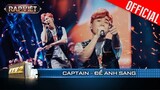 CAPTAIN đốn tim fan hỏi yêu mình anh được không khi rap Để Anh Sang| Rap Việt Mùa 3 [Live Stage]
