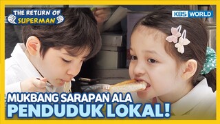 [IND/ENG] Antre pagi-pagi demi mukbang SARAPAN LOKAL! | The Return of Superman | KBS WORLD TV 230507