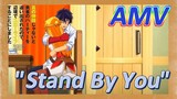 [Banished from the Hero's Party]AMV | "Stand By You"