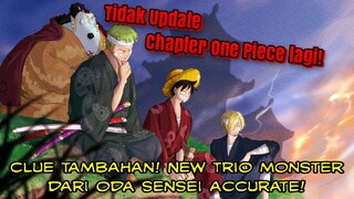 ONE PIECE TIDAK TAYANG LAGI ‼️ | New Trio Monster clue dari Oda