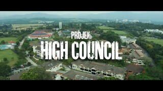 PROJECT HIGH COUNCIL EPS 8 | padu punya 🔥🔥