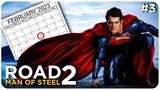 SUPERMAN 2 Closer Than We Think?! | Road To Man of Steel 2 Ep 3