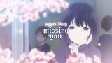 I'm missing you... | Scum's Wish [AMV]
