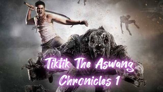 Tiktik The Aswang Chronicles 1 pinoy horror movie 🎦