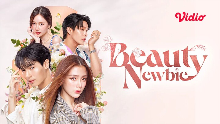 BEAUTY NEWBIE (2024)  ▪️EPISODE 6