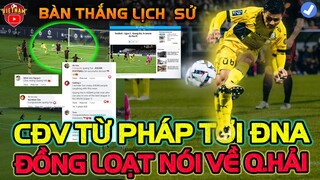 Từ Báo Pháp Tới ĐNA Nói Về Quang Hải Ghi Bản Tại Pau FC, NHM Chúc Mừng Đặc Biệt