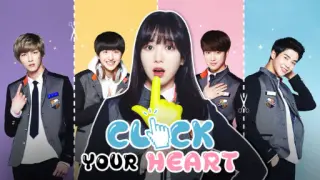 Click Your Heart Episode 5
