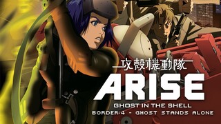 Ghost in the Shell Arise Border 4 – Ghost Stands Alone