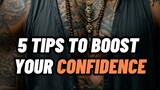 5 TIPS TO BOOST YOUR CONFIDENCE ✨