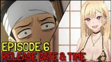 My Dress Up darling Episode 6 Release Date & Time