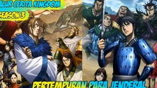 RIVWEW ANIME JUDUL " KINGDOM SEASON 3" !!!