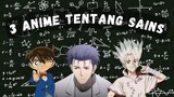 3 Anime Tentang Fisika atau Sains