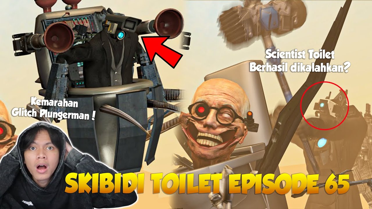 EPISODE 65 SKIBIDI TOILET TERBARU! Plunger Cameraman Glitch Mengalahkan  G-man Boss!? - BiliBili