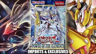 Yu-Gi-Oh! Power Of The Elements TCG EXCLUSIVES & IMPORTS!