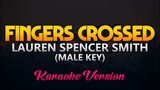 Lauren Spencer Smith - Fingers Crossed (Karaoke/Instrumental)(Male Key)